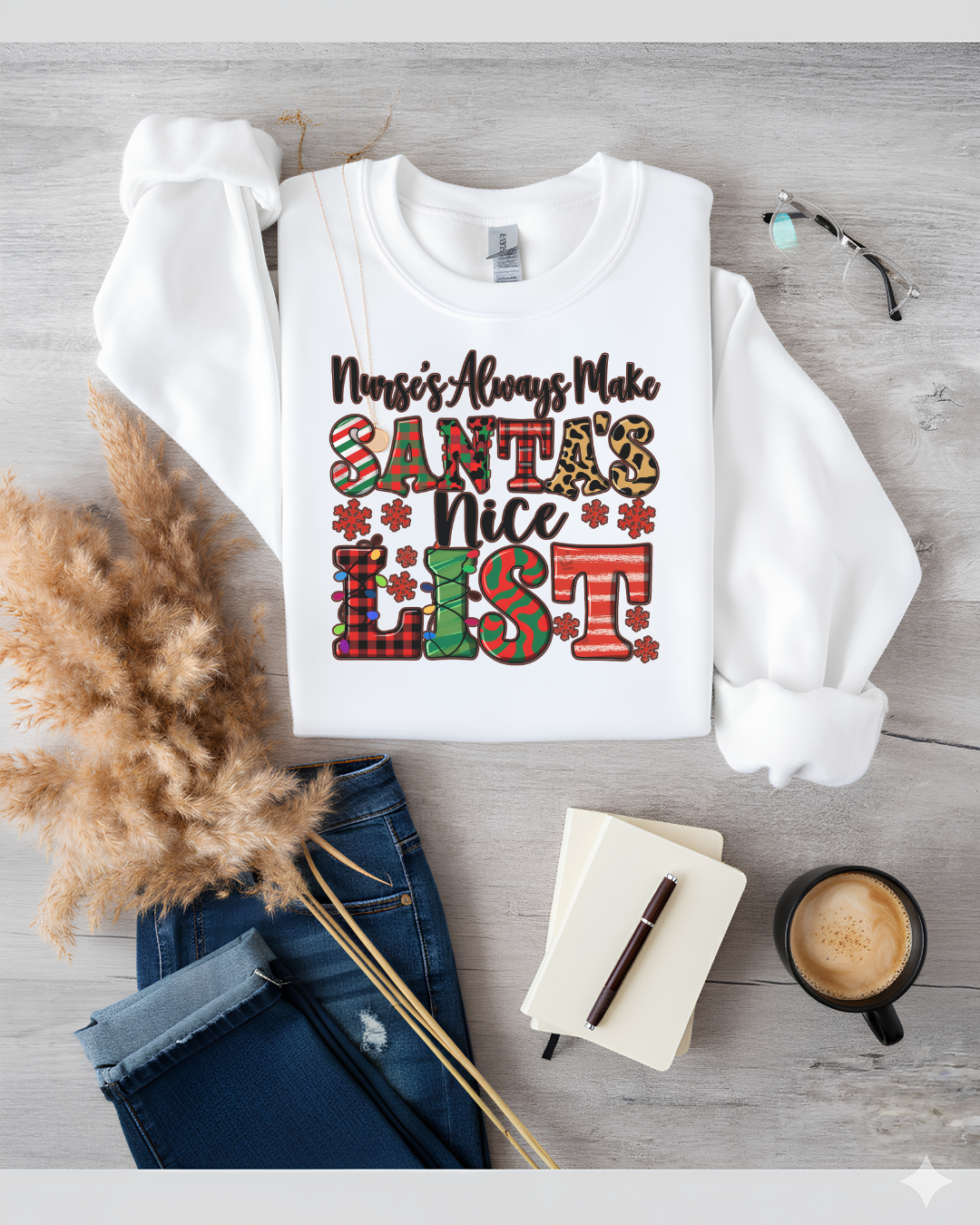 Nurse's Always Make Santa's Nice List Graphic Sweatshirt